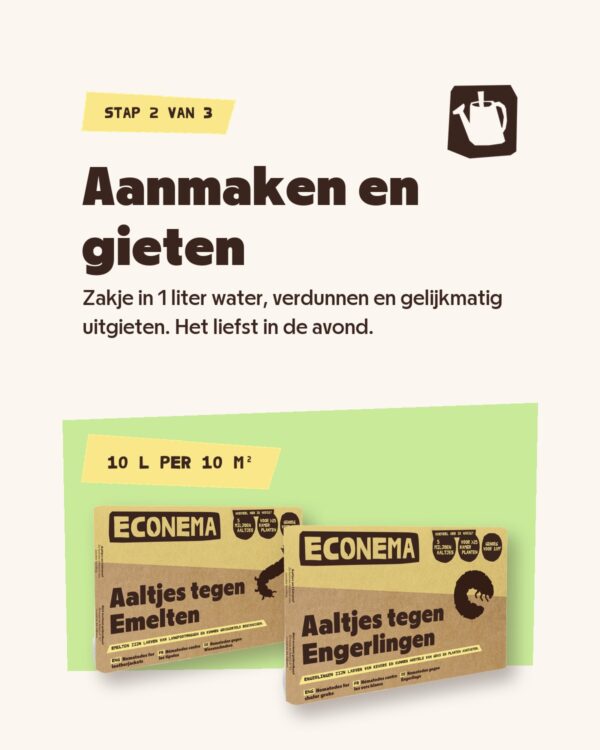 Stap 2: aaltjes aanmaken in 1 liter water en uitgieten, 10 liter per 10 m²